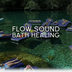 Flow Sound Bath Healing Agosto 2026